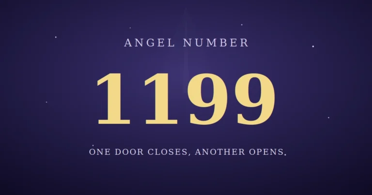 1199 Angel Number Meaning