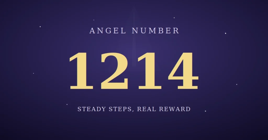 1214 Angel Number Meaning