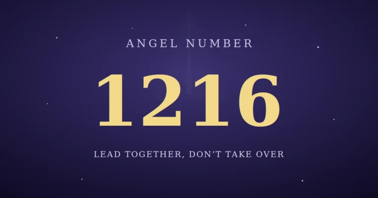 1216 angel number meaning