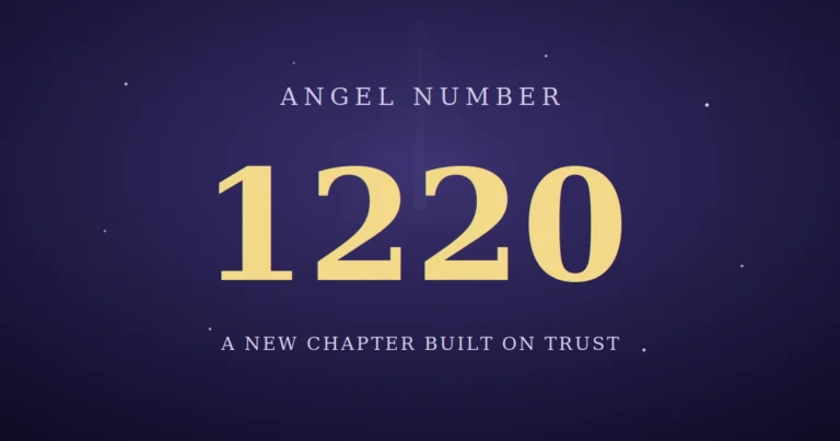 1220 Angel Number Meaning