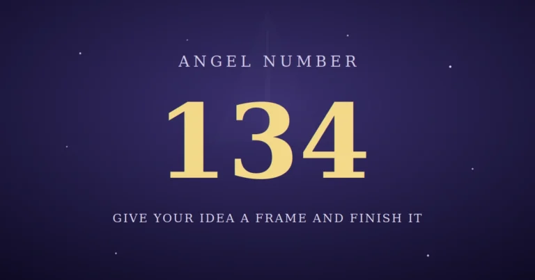 134 Angel Number Meaning