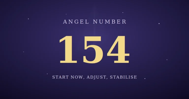 154 Angel Number Meaning