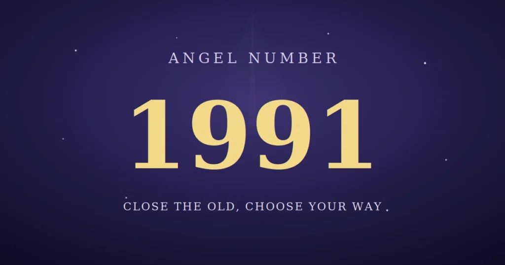 1991 Angel Number Meaning