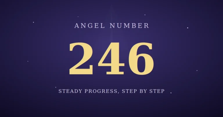 246 angel number meaning