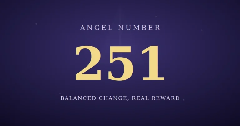 251 Angel Number meaning