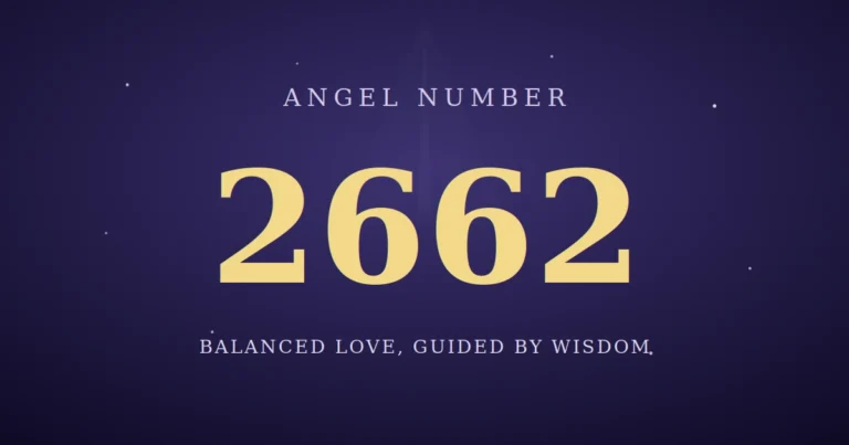 2662 Angel Number meaning