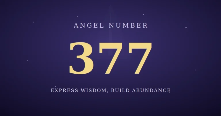 377 Angel Number meaning