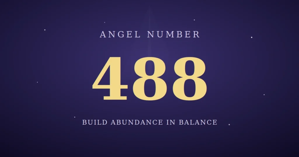488 angel number meaning