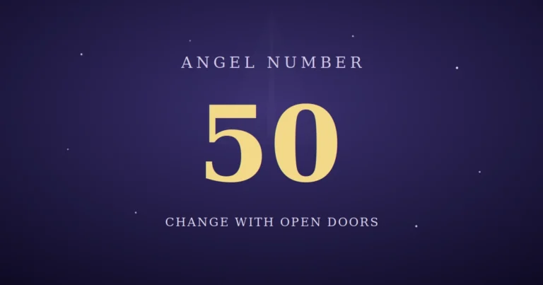 50 Angel Number Meaning