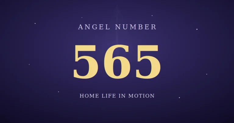 565 Angel Number Meaning