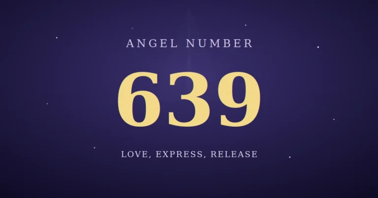 639 angel number meaning