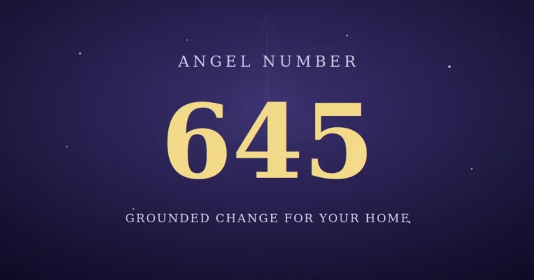 645 Angel Number Meaning