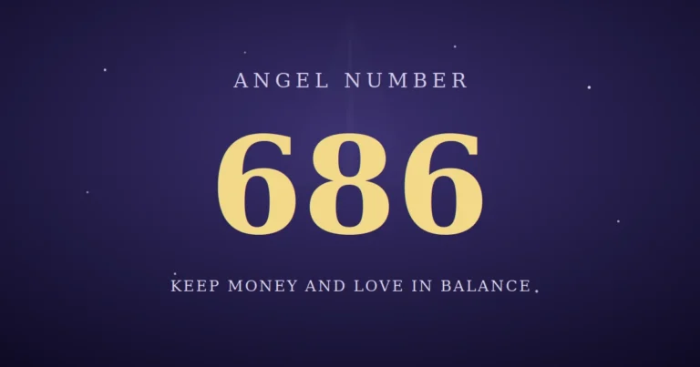 686 Angel Number Meaning