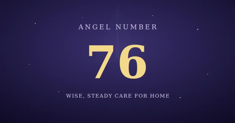 76 angel number meaning