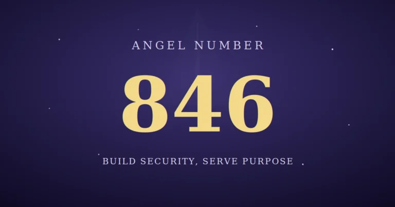 846 Angel Number Meaning